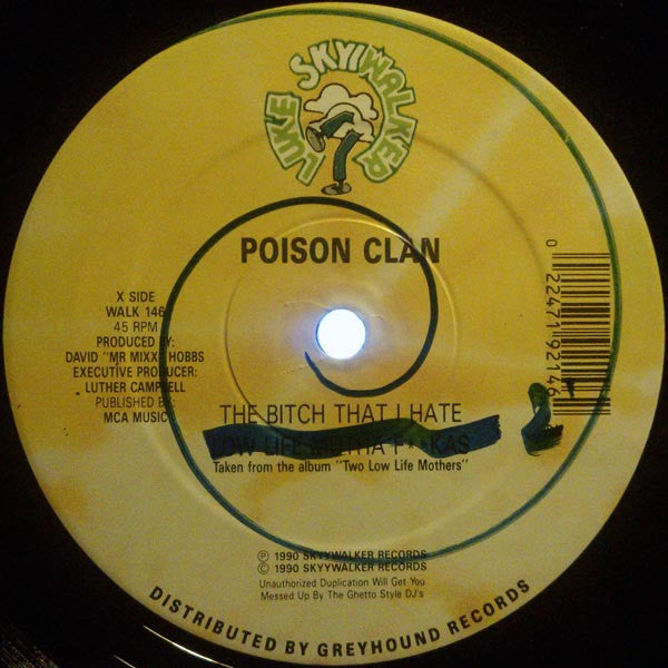 Poison Clan : The Girl That I Hate (12")