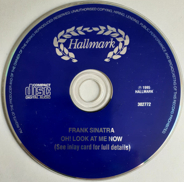 Frank Sinatra : Oh! Look At Me Now (CD, Comp)