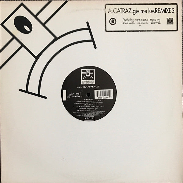 Alcatraz : Giv Me Luv (Remixes) (12")