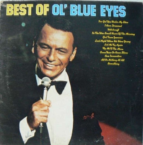 Frank Sinatra : Best Of Ol' Blue Eyes (LP, Comp)