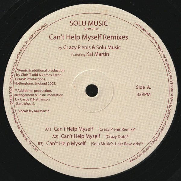Solu Music Featuring Kai Martin : Can't Help Myself (Remixes) (12")