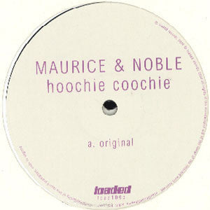 Maurice & Noble : Hoochie Coochie (2x12", Promo)