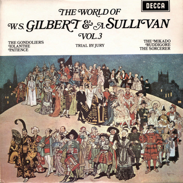 Gilbert & Sullivan : The World Of W. S. Gilbert & A. Sullivan - Vol.3 (LP)