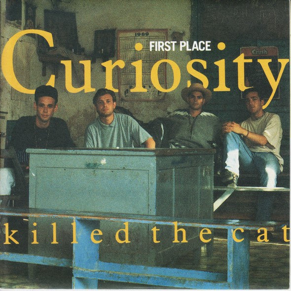 Curiosity Killed The Cat : First Place (7", Single)