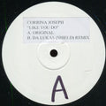 Corrina Joseph : Like You Do (12", W/Lbl, Sti)