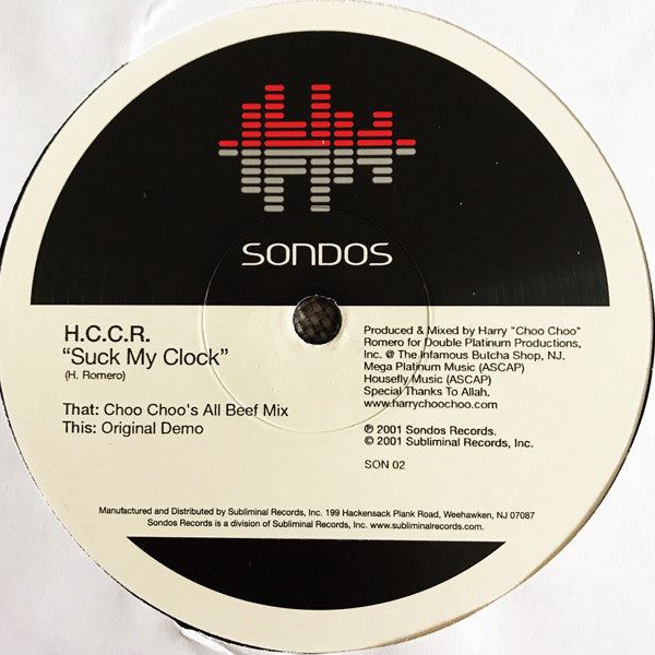 HCCR* : Suck My Clock (12", Single)