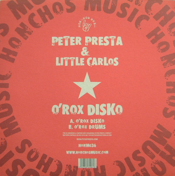 Peter Presta & Little Carlos : O'Rox Disko (12")
