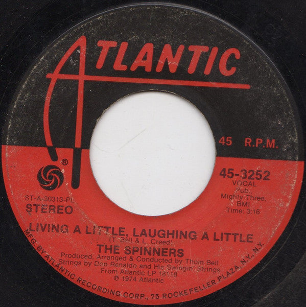 The Spinners* : Smile, We Have Each Other / Living A Little, Laughing A Little (7", Pla)