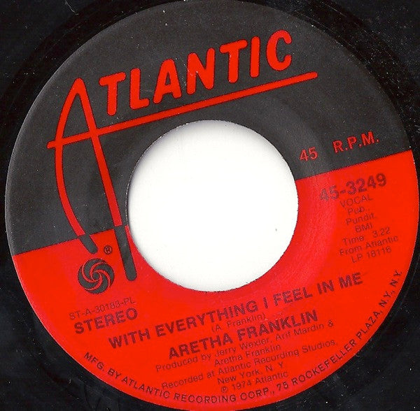 Aretha Franklin : With Everything I Feel In Me / Sing It Again-Say It Again (7", PL )
