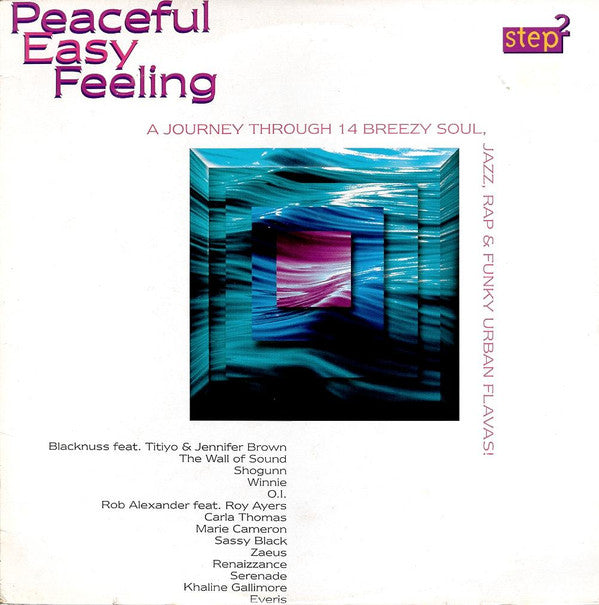 Various : Peaceful Easy Feeling (Jazz, Rap & Funky Urban Flavas) (2xLP, Comp)