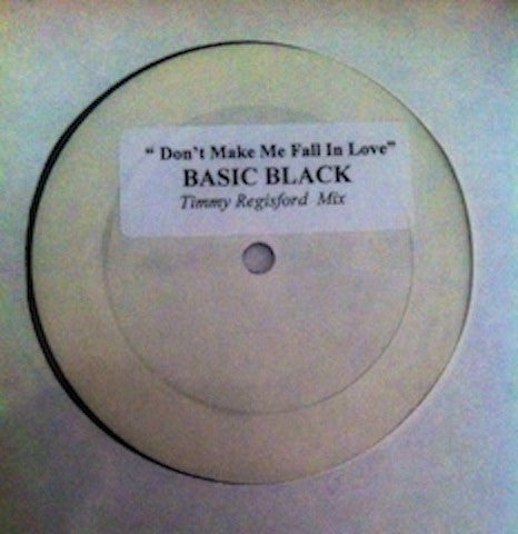 Basic Black : Don't Make Me Fall In Love (12", S/Sided, RE, W/Lbl, Sti)