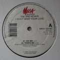 Ars Nova : I Dont Want Your Love (12")