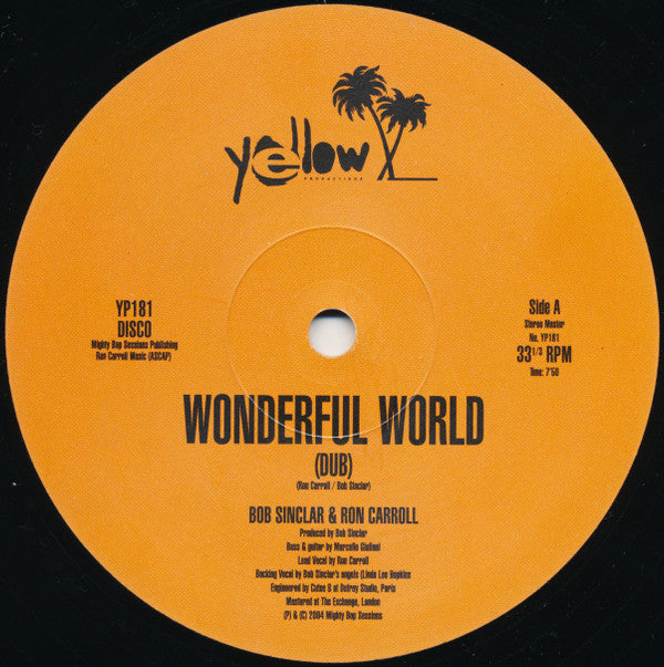 Bob Sinclar : Wonderful World (Dub) Vs Got To Be Free (12")