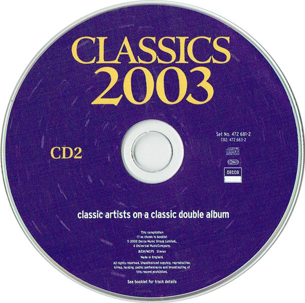 Various : Classics 2003 (2xCD, Album, Comp)