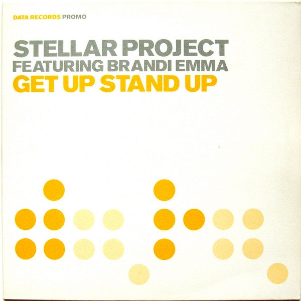 Stellar Project Featuring Brandi Emma : Get Up Stand Up (12", Promo, 1/5)