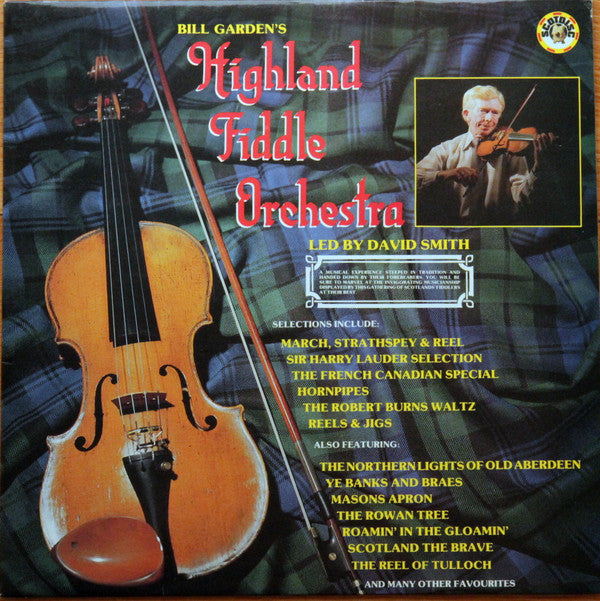 Bill Garden's Highland Fiddle Orchestra, David Smith (87) : Bill Garden's Highland Fiddle Orchestra (LP)