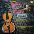 Bill Garden's Highland Fiddle Orchestra, David Smith (87) : Bill Garden's Highland Fiddle Orchestra (LP)