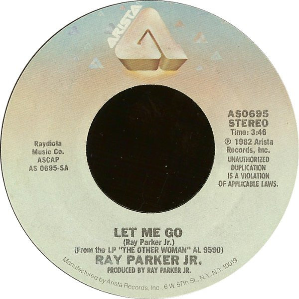 Ray Parker Jr. : Let Me Go (7", Single, Styrene, Ter)