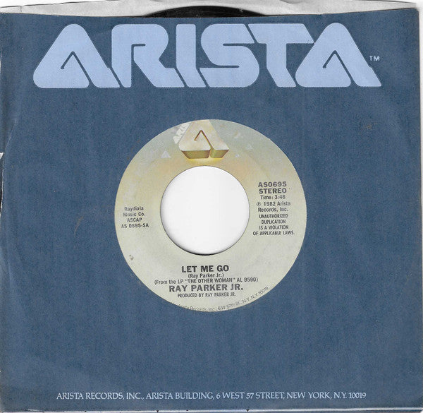 Ray Parker Jr. : Let Me Go (7", Single, Styrene, Ter)