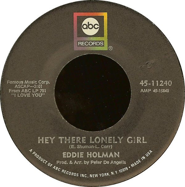 Eddie Holman : Hey There Lonely Girl (7", Single)