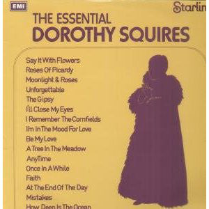 Dorothy Squires : The Essential Dorothy Squires (LP, Comp)