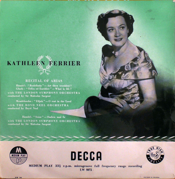 Kathleen Ferrier, London Symphony Orchestra, The Boyd Neel Orchestra : Recital Of Arias (10", Med)