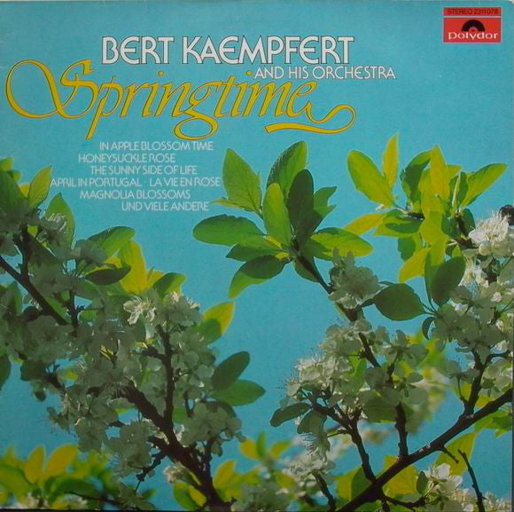 Bert Kaempfert & His Orchestra : Springtime (LP, Comp)