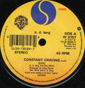 k.d. lang : Constant Craving (7", Single)