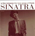 Frank Sinatra : A Fine Romance - The Love Songs Of Frank Sinatra (2xCD, Comp, RM)