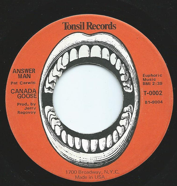 Canada Goose : Higher & Higher / Answer Man (7")