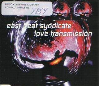 East Beat Syndicate : Love Transmission (CD, Single, Promo)