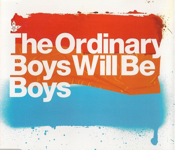 The Ordinary Boys : Boys Will Be Boys (CD, Single)