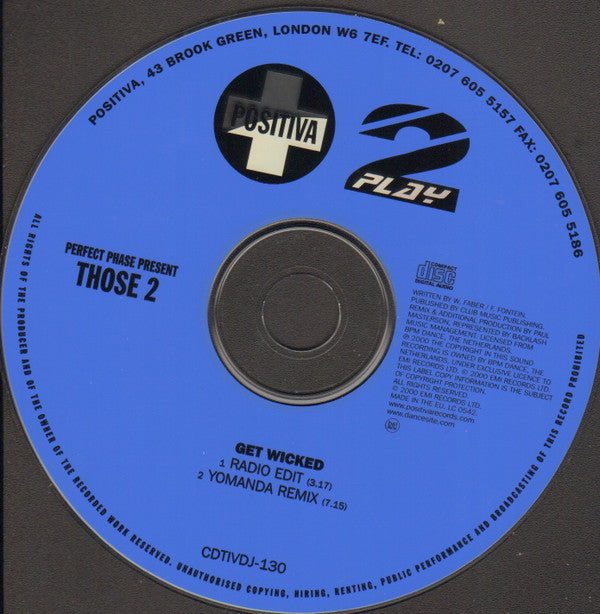 Perfect Phase Present Those 2 : Get Wicked (CD, Single, Promo)