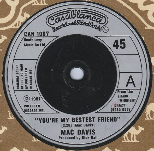 Mac Davis : You're My Bestest Friend (7", Single)