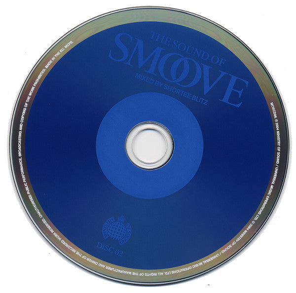 Shortee Blitz : The Sound Of Smoove (The Hottest Mix Of Urban Club Tracks) (2xCD, Mixed)