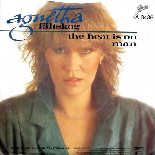 Agnetha Fältskog : The Heat Is On (7", Single, Pap)