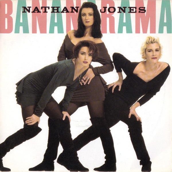 Bananarama : Nathan Jones (7", Single, Sil)