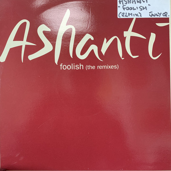 Ashanti : Foolish (The Remixes) (12", Promo)