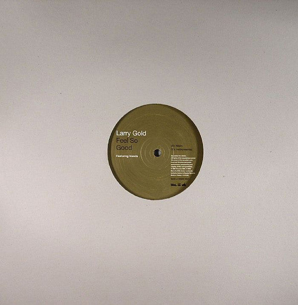 Larry Gold : Feel So Good / Ain't No Stopping Us Now (12")