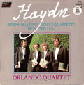 Joseph Haydn, Orlando Quartet : String Quartets = Streichquartette Op.76 Nos. 4 & 6 (LP)