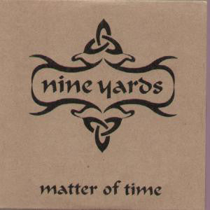 Nine Yards : Matter Of Time (2x12", Promo)