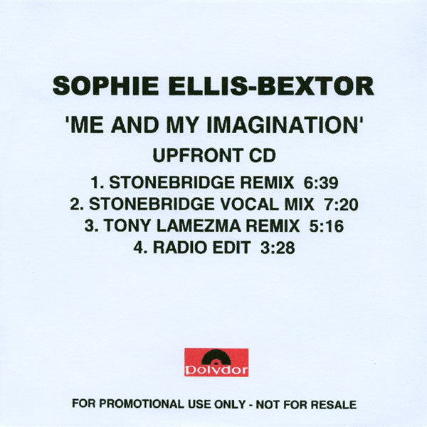 Sophie Ellis-Bextor : Me And My Imagination (CDr, Single, Promo)