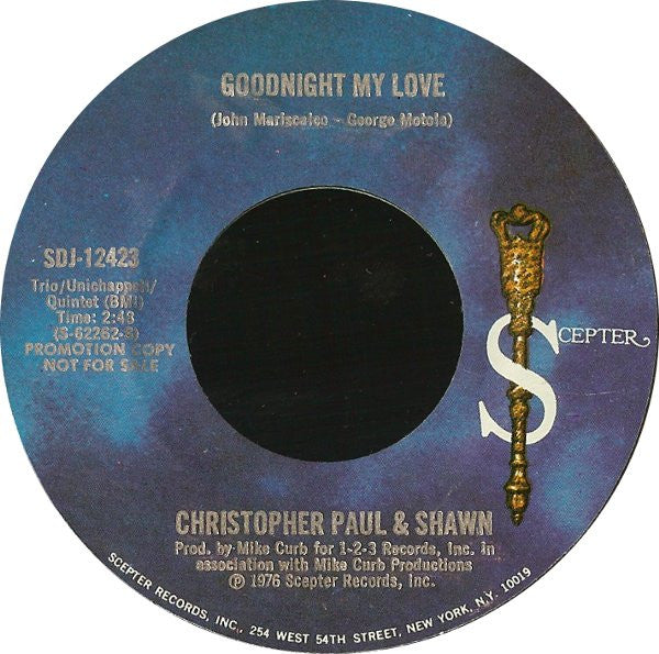 Christopher Paul (4) & Shawn King (7) : Goodnight My Love (7", Promo)