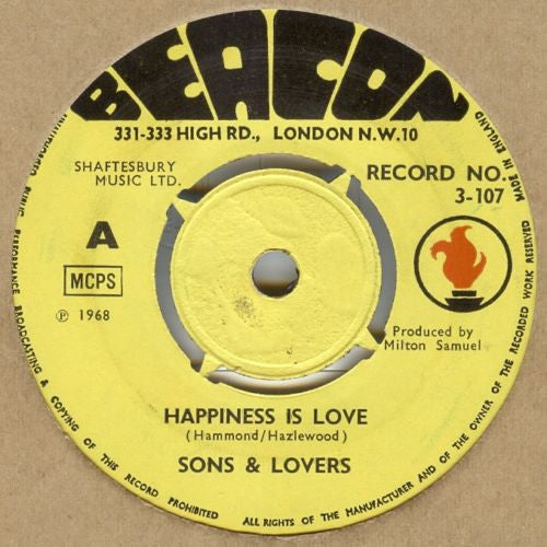 Sons And Lovers : Happiness Is Love (7")