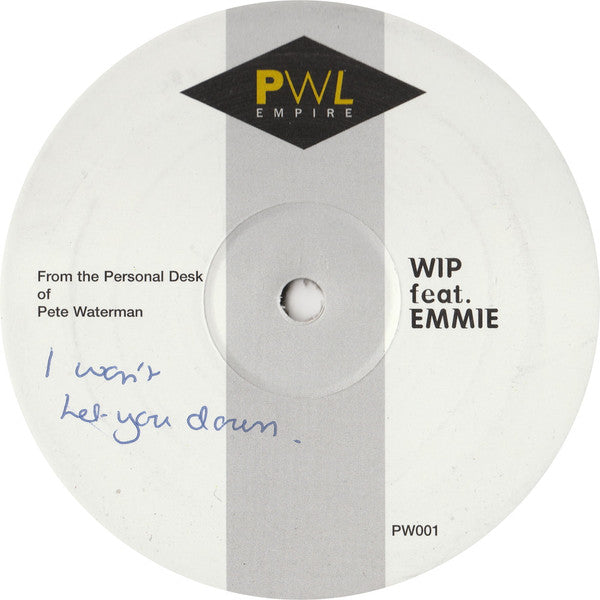 Work In Progress Feat. Emmie : I Won't Let You Down (12", S/Sided, Promo)