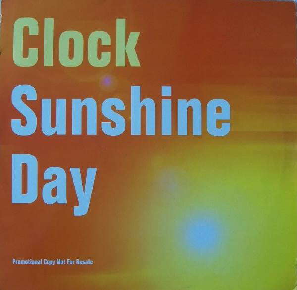 Clock : Sunshine Day (12", Promo)