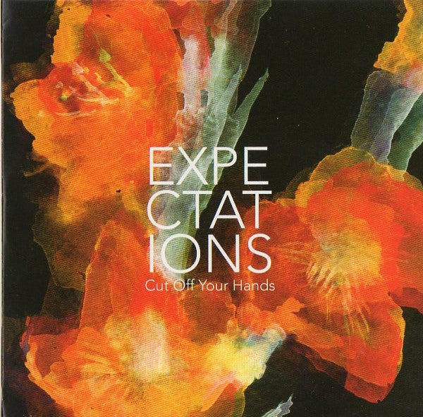 Cut Off Your Hands : Expectations (CD, Single, Promo)