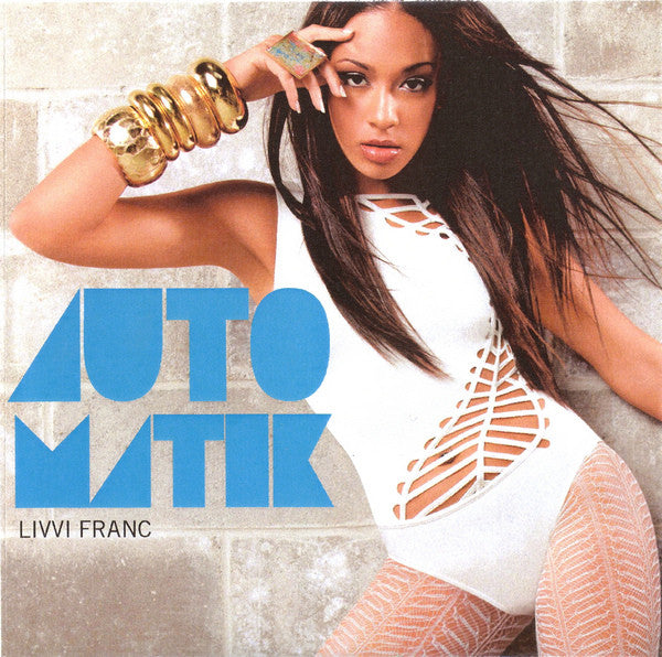 Livvi Franc : Automatik (The Remixes) (CDr, Single, Promo)
