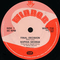 Sophia George : Final Decision (7")