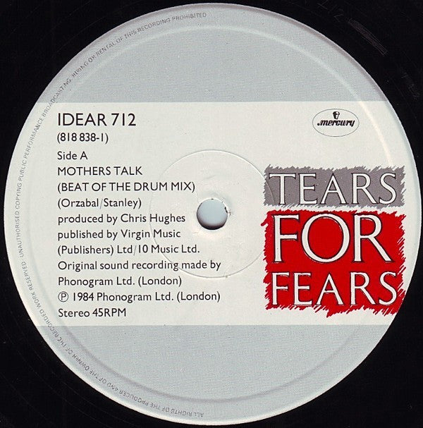Tears For Fears : Mothers Talk (Beat Of The Drum Mix) (12")